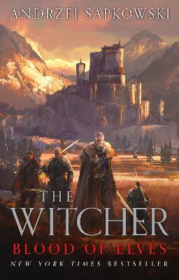 Blood of Elves: Witcher 1 - Now a major Netflix show - Andrzej Sapkowski - cover