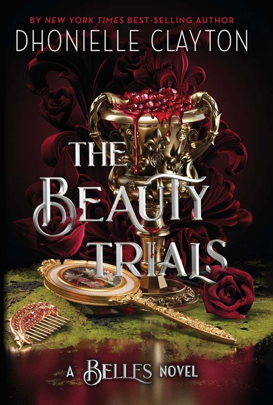 The Beauty Trials - Dhonielle Clayton - ebook