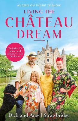 Living the Château Dream - Dick Strawbridge - cover