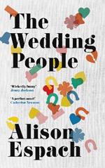 The Wedding People: The hilarious and moving Read With Jenna book club pick