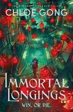 Immortal Longings: the seriously heart-pounding and addictive epic and dark fantasy romance sensation