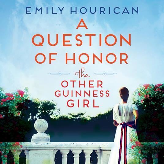 The Other Guinness Girl: A Question of Honor