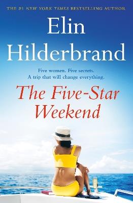 The Five-Star Weekend - Elin Hilderbrand - cover