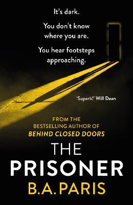 The Prisoner: The bestselling Richard and Judy Book Club pick for 2023 - B.A. Paris - cover