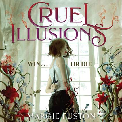 Cruel Illusions