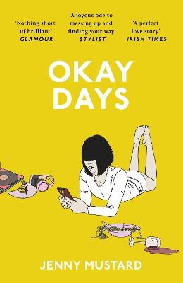 Okay Days: 'A joyous ode to being in love' - Stylist - Jenny Mustard - cover