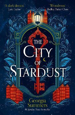 The City of Stardust: the enchanting, escapist and bewitching dark fantasy - Georgia Summers - cover