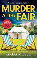 Murder at the Fair: A completely gripping British cozy murder mystery