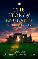 History Hit Story of England: Making of a Nation