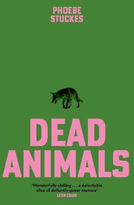 Dead Animals - Phoebe Stuckes - cover