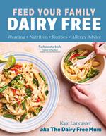 Feed Your Family Dairy Free