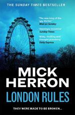 London Rules: Slough House Thriller 5