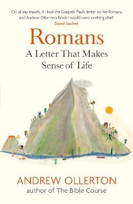 Romans: A Letter That Makes Sense of Life - Andrew Ollerton - cover