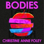 Bodies