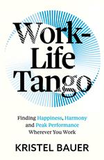 Work-Life Tango