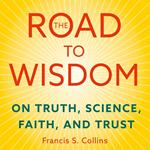 The Road to Wisdom