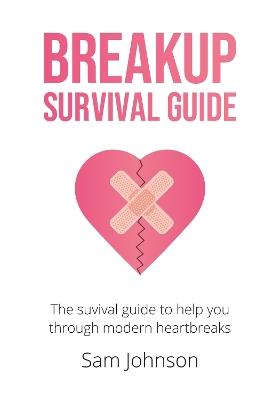 Breakup Survival Guide - Sam Johnson - cover
