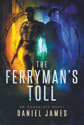The Ferryman's Toll - Daniel James - cover