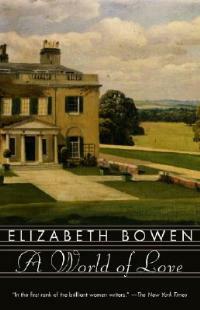 A World of Love - Elizabeth Bowen - cover