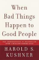 When Bad Things Happen to Good People