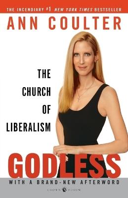 Godless: The Church of Liberalism - Ann Coulter - cover