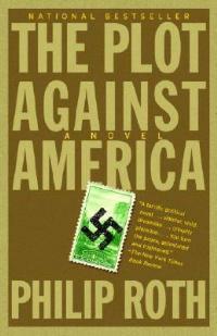 The Plot Against America - Philip Roth - cover