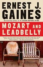 Mozart and Leadbelly: Stories and Essays