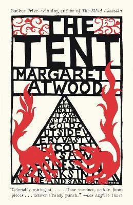 The Tent - Margaret Atwood - cover