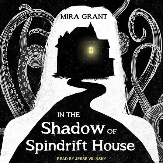 In the Shadow of Spindrift House