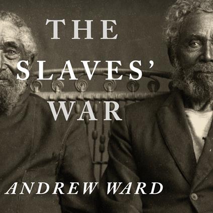 The Slaves' War