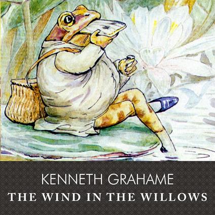 The Wind in the Willows