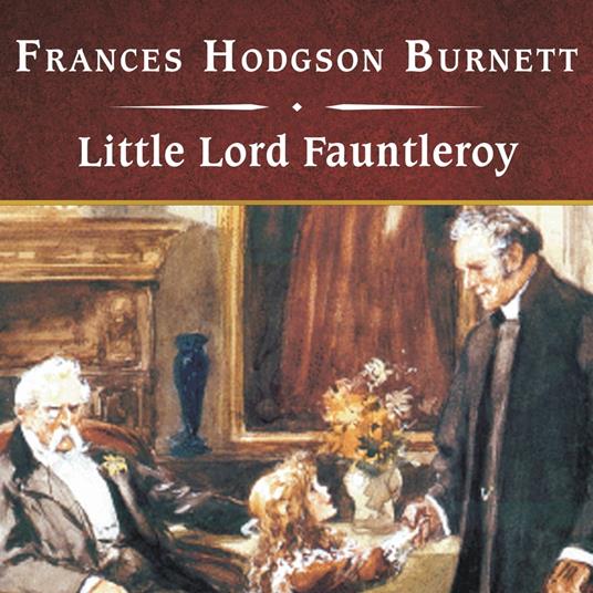 Little Lord Fauntleroy, with eBook