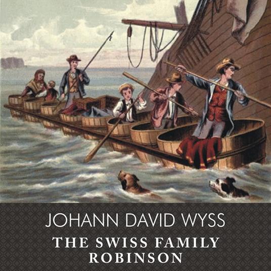 The Swiss Family Robinson