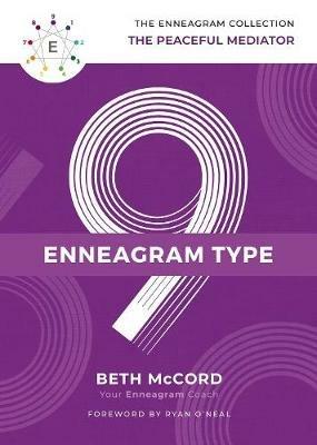The Enneagram Type 9: The Peaceful Mediator - Beth McCord - cover