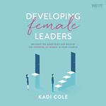 Developing Female Leaders