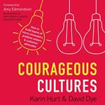 Courageous Cultures