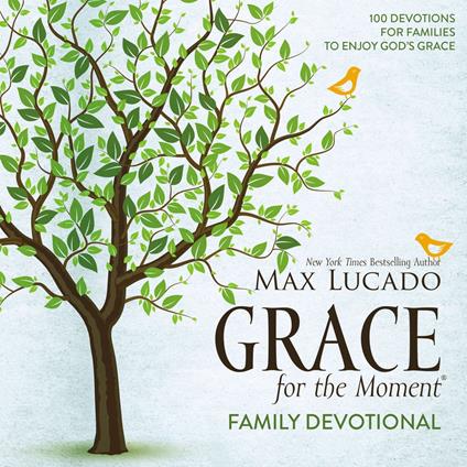 Grace for the Moment Family Devotional