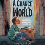 A Chance in the World (Young Readers Edition)