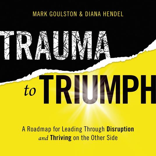 Trauma to Triumph