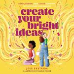 Create Your Bright Ideas