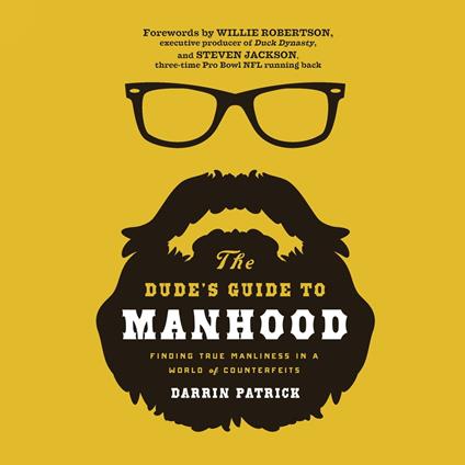 The Dude's Guide to Manhood