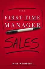 The First-Time Manager: Sales