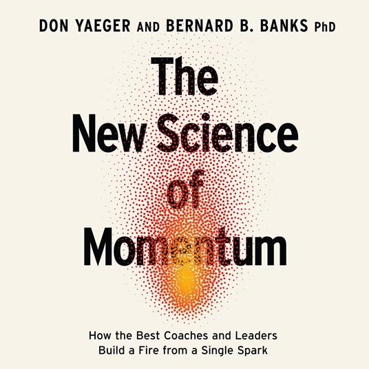 The New Science of Momentum