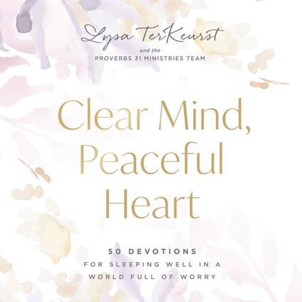 Clear Mind, Peaceful Heart