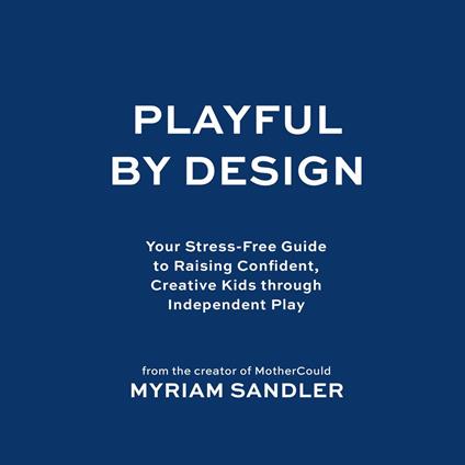 Playful by Design