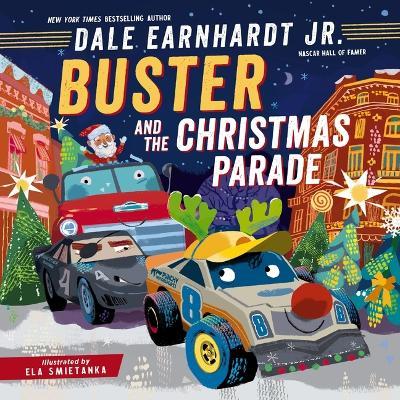 Buster and the Christmas Parade - Dale Earnhardt Jr. - cover