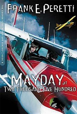 Mayday at Two Thousand Five Hundred - Frank E. Peretti - cover