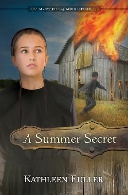 A Summer Secret - Kathleen Fuller - cover