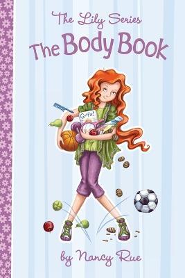 The Body Book - Nancy N. Rue - cover