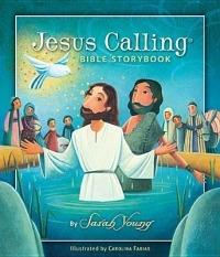 Jesus Calling Bible Storybook - Sarah Young - cover